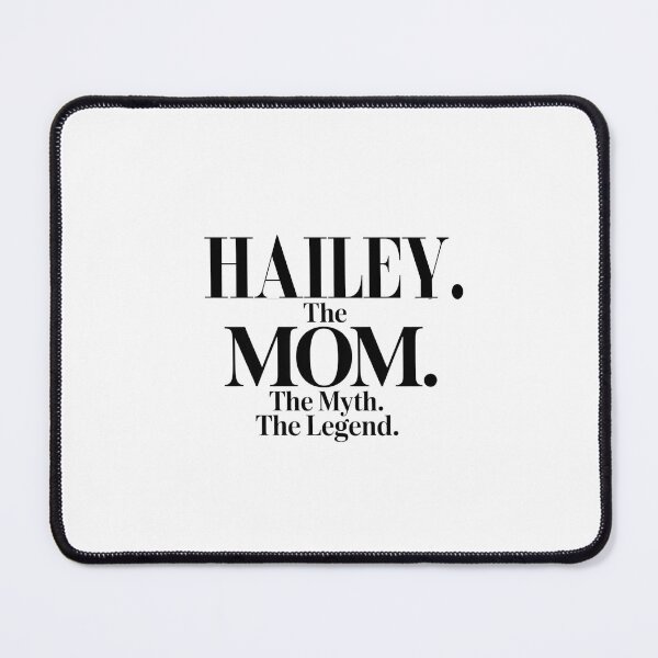 Item preview, Hailey The Mom The Myth The Legend Hailey Name - Funny Mom Quote designed and sold by Oussinc.