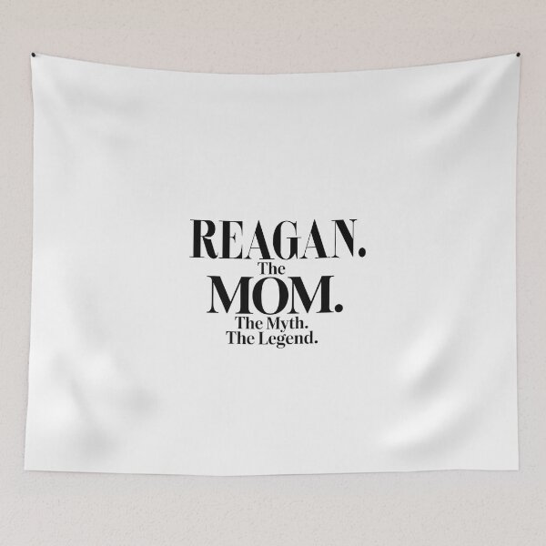 Item preview, Reagan The Mom The Myth The Legend Reagan Name - Funny Mom Quote designed and sold by Oussinc.