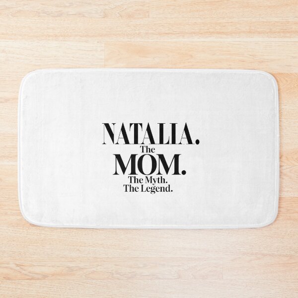Item preview, Natalia The Mom The Myth The Legend Natalia Name - Funny Mom Quote designed and sold by Oussinc.