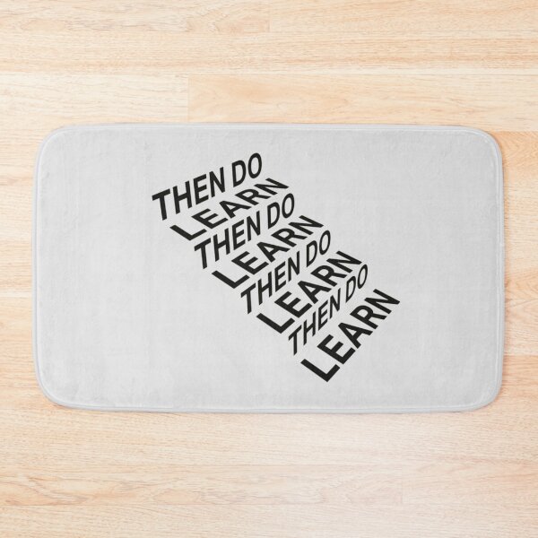 Item preview, LEARN THEN DO designed and sold by Williams Anderson.