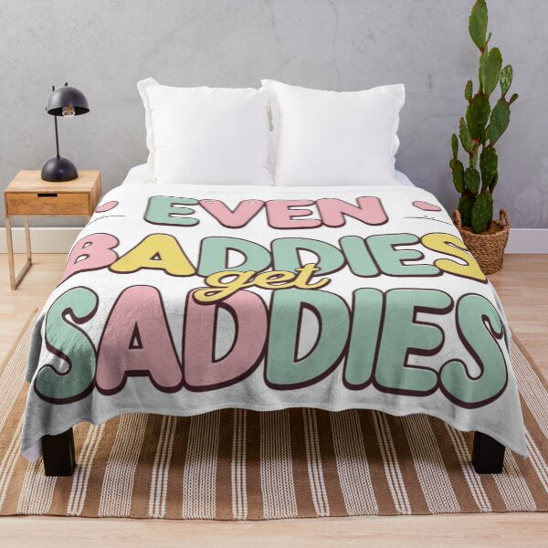 Item preview, Even Baddies get saddies designed and sold by FitEnvy.
