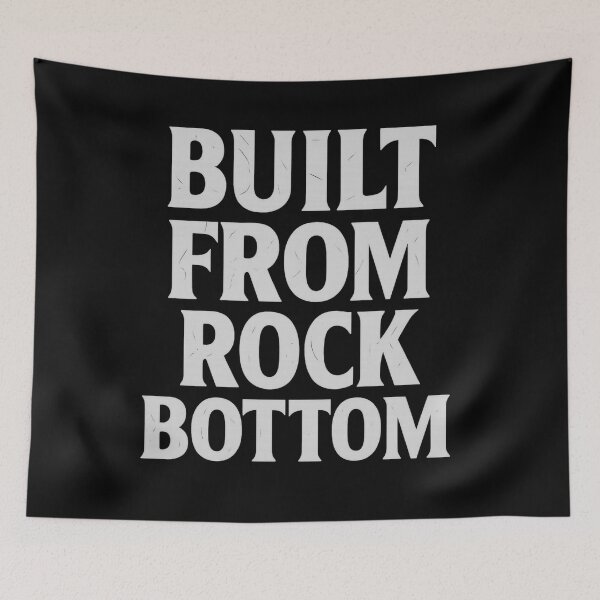 Item preview, Built From Rock Bottom designed and sold by Inner Armor Designs.