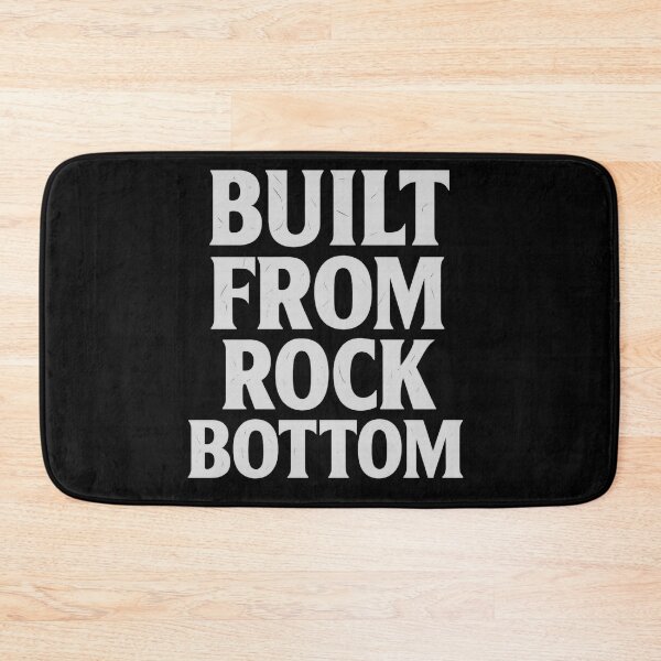 Item preview, Built From Rock Bottom designed and sold by Inner Armor Designs.