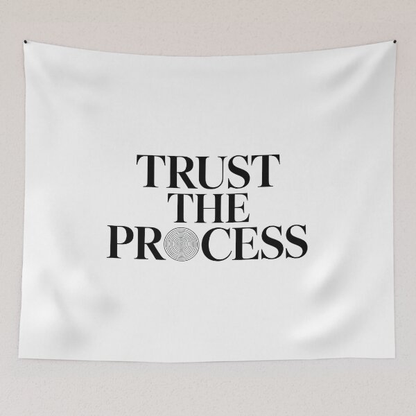 Item preview, Trust The Process designed and sold by SignumShop.
