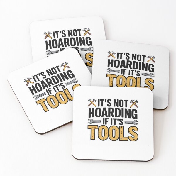Item preview, It's Not Hoarding If It's Tools designed and sold by Mateusz Majcherek.
