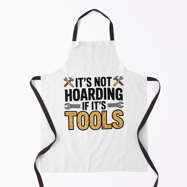 Item preview, It's Not Hoarding If It's Tools designed and sold by Mateusz Majcherek.