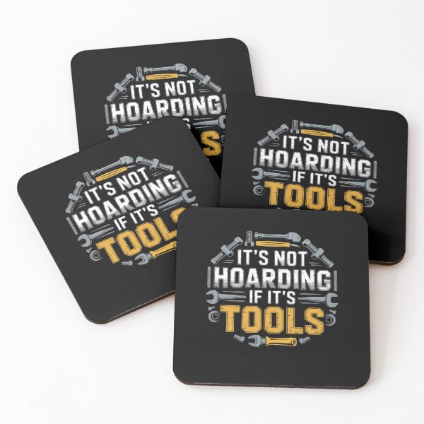 Item preview, It's Not Hoarding If It's Tools designed and sold by Mateusz Majcherek.