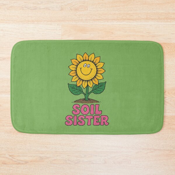 Item preview, Soil Sister Gardening Plant Lover Funny Eco Friendly Design designed and sold by FrictionMaxxing.