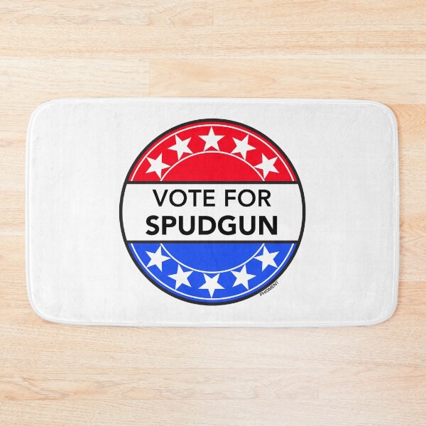 Item preview, VOTE FOR SPUDGUN (BOTTOM TV LEGEND) designed and sold by phigment-art.