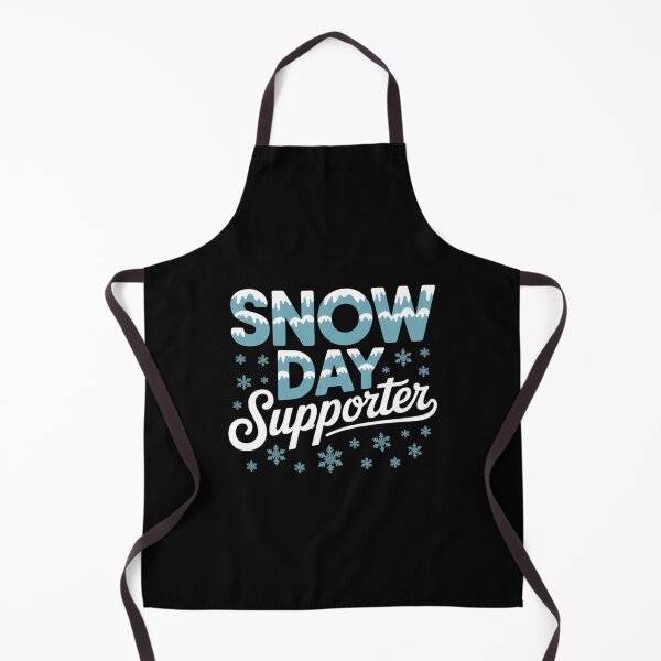 Item preview, Snow Day SUPPORTER Snow Day Winter Sports Sport Athlete designed and sold by CookWorldLaughs.