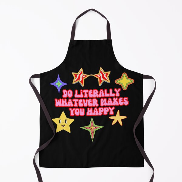 Item preview, do literally whatever makes you happy designed and sold by SWETA HALDER.