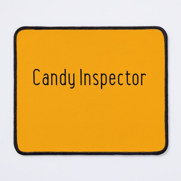 Item preview, Candy Inspector black text designed and sold by dakutshop.