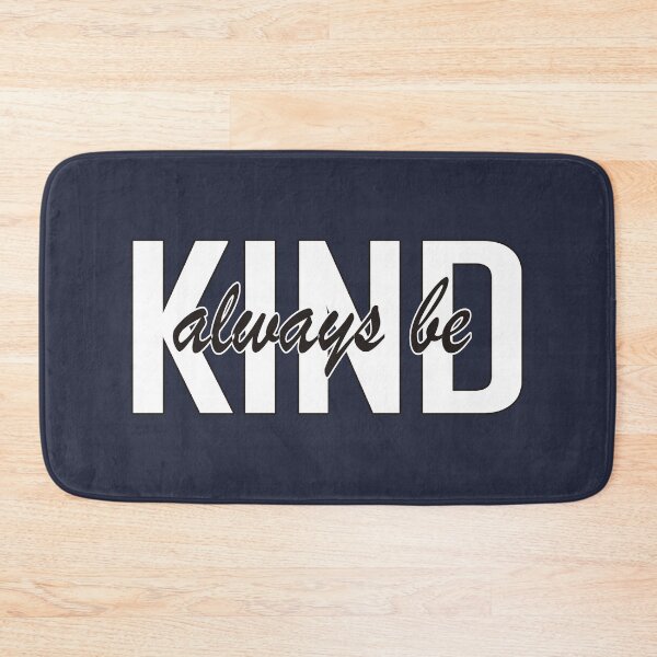 Item preview, Always Be Kind Bold Motivational Typography Design designed and sold by A2JRetro.