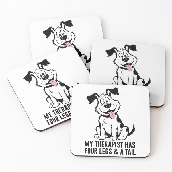 Item preview, My Therapist Has Four Legs & A Tail. Version 1 designed and sold by ArthousePromos.