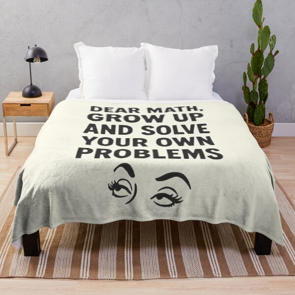 Item preview, Funny Math - Dear Math Grow Up And Solve Your Own Problems designed and sold by DemureArtsy.