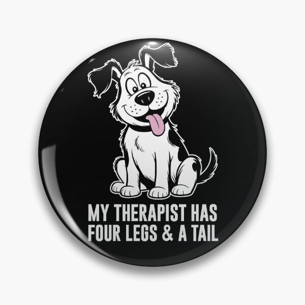 Item preview, My Therapist Has Four Legs & A Tail. Version 2 designed and sold by ArthousePromos.