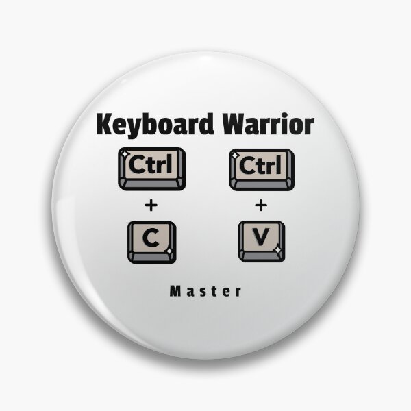 Item preview, Keyboard Warrior Ctrl + C Ctrl + V Master Funny Programmer Coding Design designed and sold by Ani-24.
