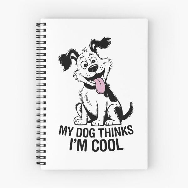 Item preview, My Dog Thinks I'm Cool. Version 1 designed and sold by ArthousePromos.