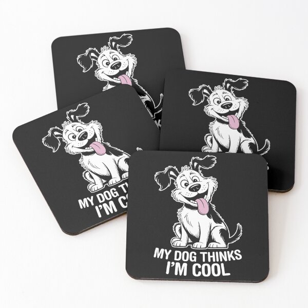 Item preview, My Dog Thinks I'm Cool. Version 2 designed and sold by ArthousePromos.