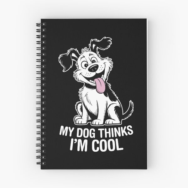 Item preview, My Dog Thinks I'm Cool. Version 2 designed and sold by ArthousePromos.
