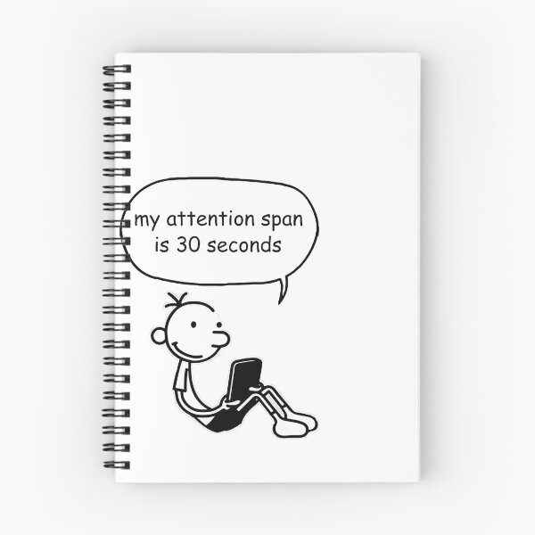 Item preview, Diary of a Wimpy Kid meme My attention span is 30 seconds designed and sold by cheapfan.