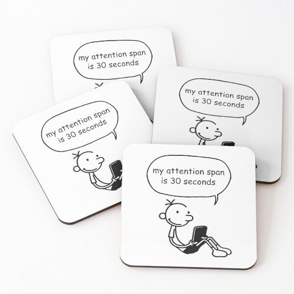 Item preview, Diary of a Wimpy Kid meme My attention span is 30 seconds designed and sold by cheapfan.