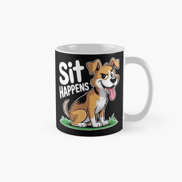 Item preview, Sit Happens. Version 2 designed and sold by ArthousePromos.