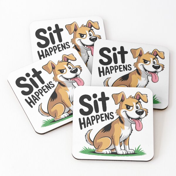 Item preview, Sit Happens. Version 1 designed and sold by ArthousePromos.
