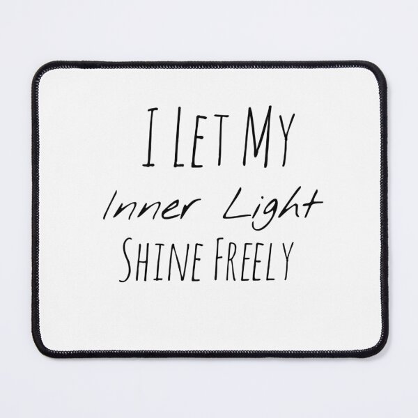 Item preview, I Let My Inner Light Shine Freely – Expression Affirmation designed and sold by Camila  Ardila.