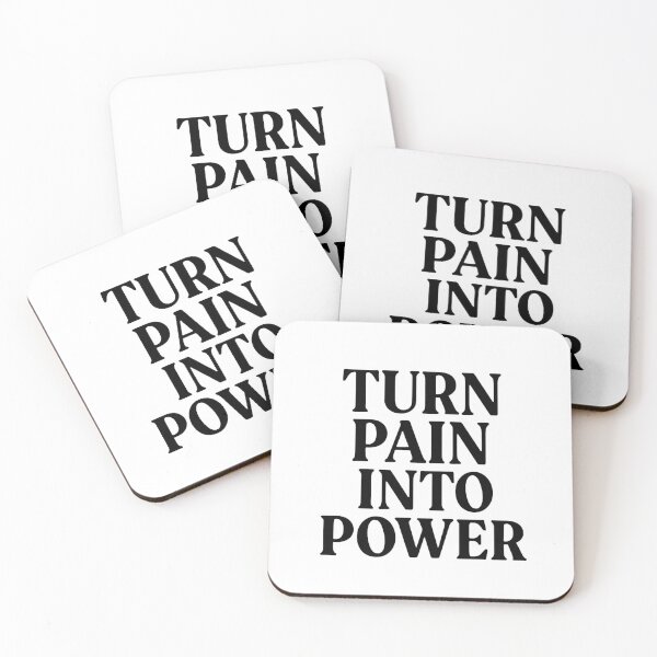Item preview, Turn Pain Into Power designed and sold by SlomianyPisarz.