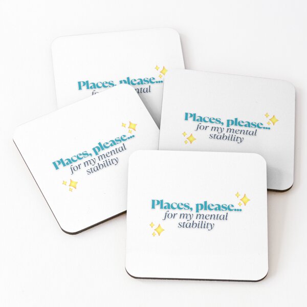 Item preview, Places, please... for my Mental Stability designed and sold by StageScribbles.