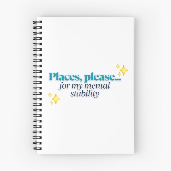 Item preview, Places, please... for my Mental Stability designed and sold by StageScribbles.