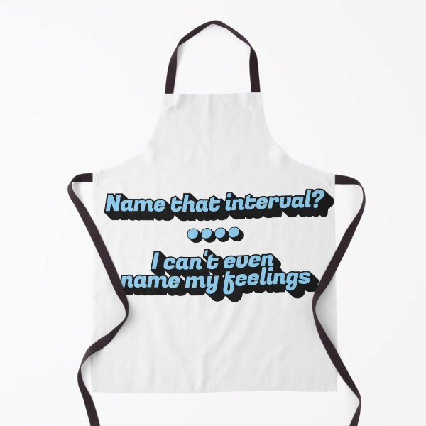 Item preview, Name that Interval? ... I can't even name my feelings designed and sold by StageScribbles.