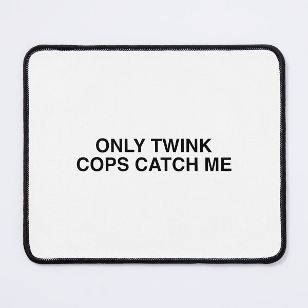 Item preview, Only twink cops catch me pride bumper sticker designed and sold by frozencoco.