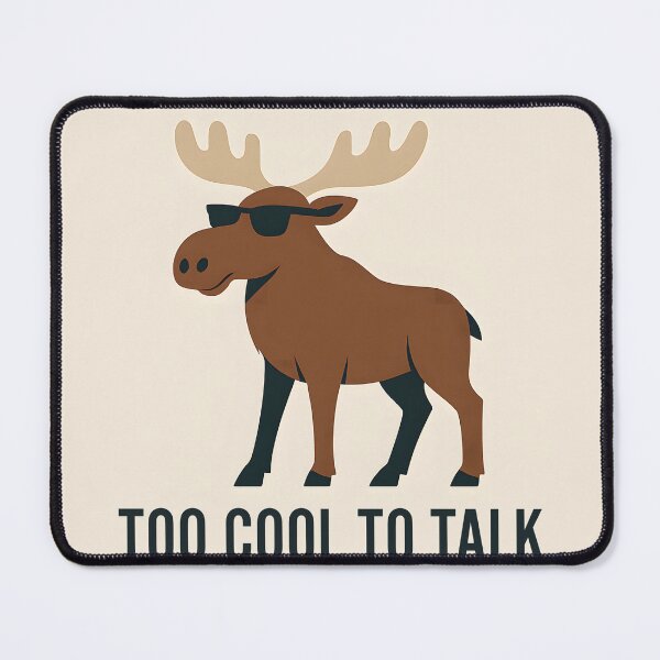 Item preview, Too Cool to Talk – Nordic Moose with Sunglasses designed and sold by NordicSmile.