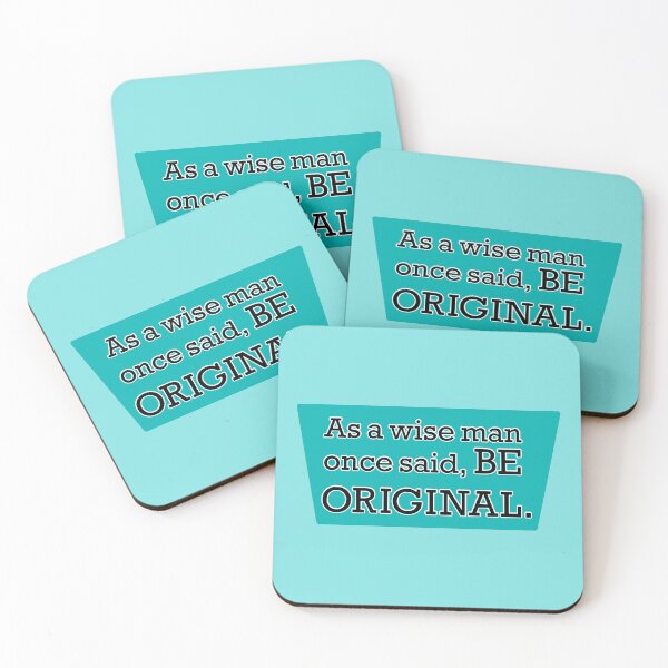 Item preview, Be original, the wise man said, teal designed and sold by mntimg.