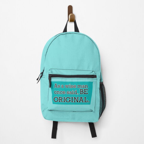Item preview, Be original, the wise man said, teal designed and sold by mntimg.