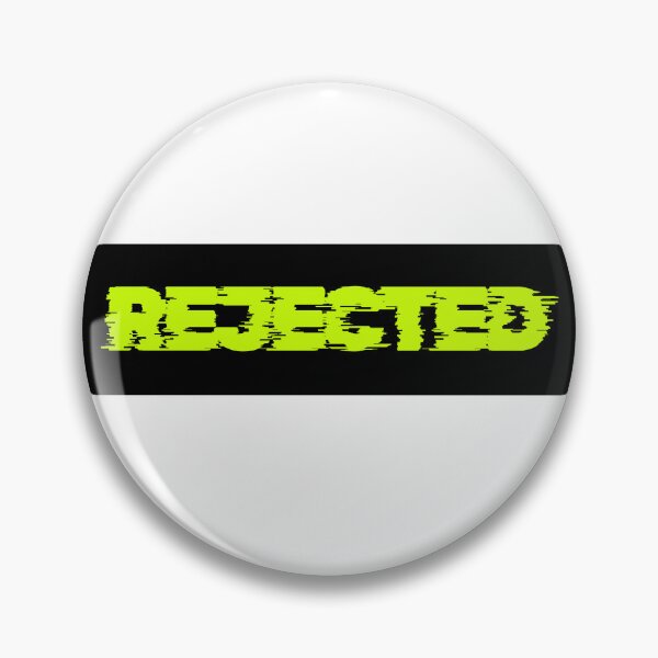 Item preview, REJECTED designed and sold by NITEXX-ARTS.