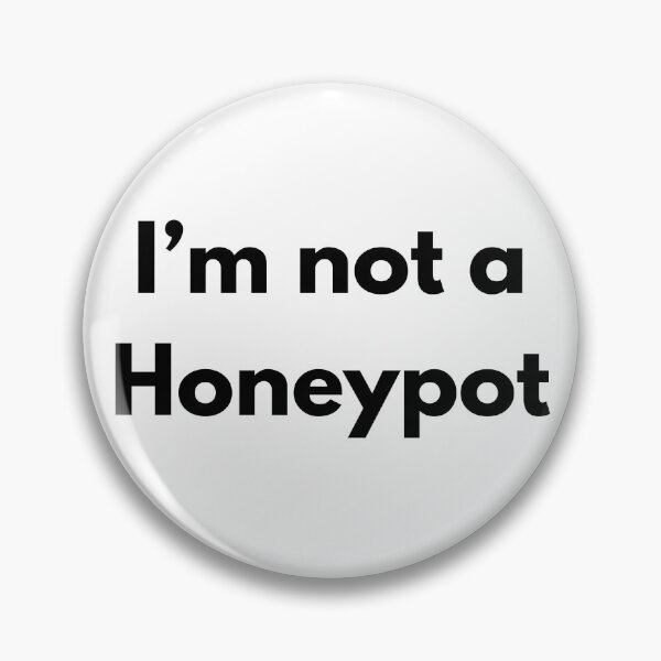 Item preview, I’m Not a Honeypot – Funny Crypto & Trading Design for Smart Traders designed and sold by Jennah.