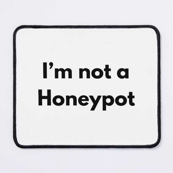 Item preview, I’m Not a Honeypot – Funny Crypto & Trading Design for Smart Traders designed and sold by Jennah.