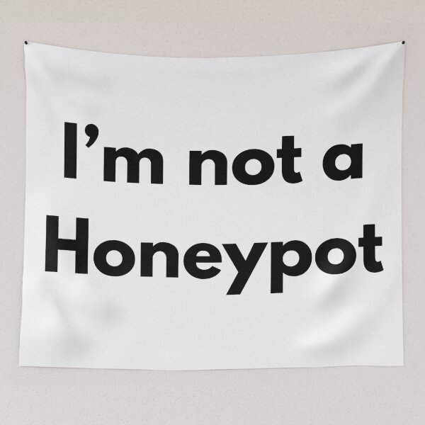 Item preview, I’m Not a Honeypot – Funny Crypto & Trading Design for Smart Traders designed and sold by Jennah.