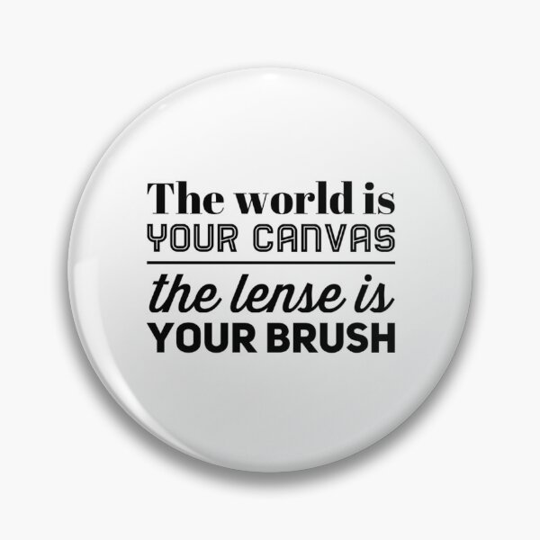 Item preview, The World Is Your Canvas The Lense Is Your Brush Photographer Videographer  designed and sold by creationcapsule.