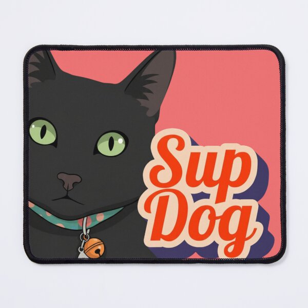 Item preview, Sup Dog designed and sold by MattBStickers.