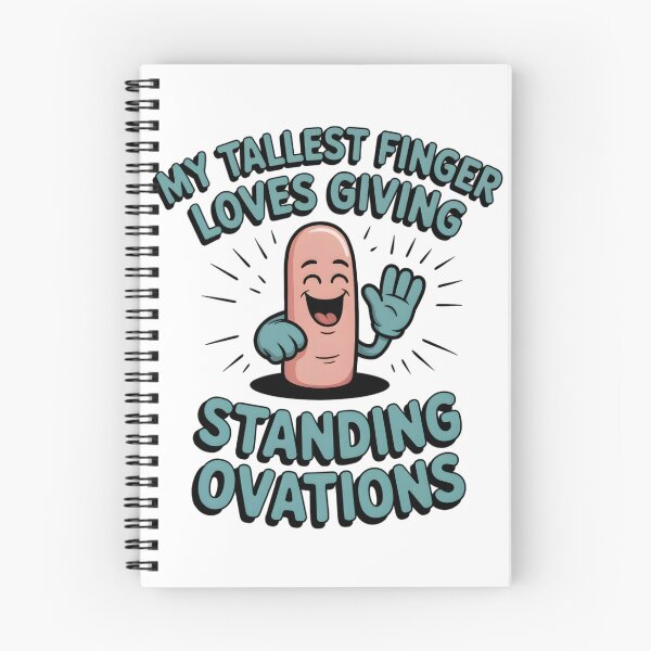 Item preview, My tallest finger loves giving standing ovations. designed and sold by PhrasePalette.