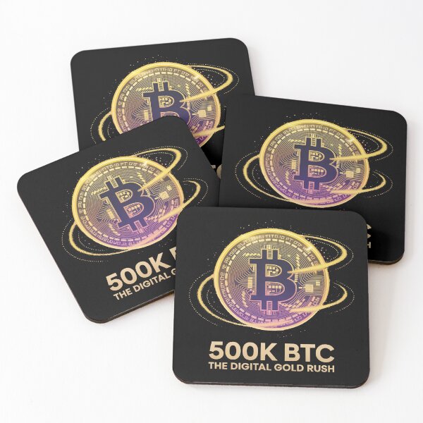 Item preview, BTC 500k the digital gold rush, bitcoin crypto designed and sold by NoetherSym.