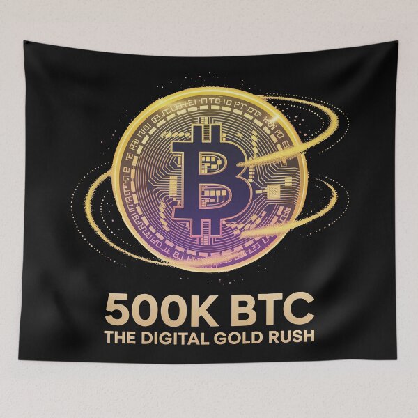 Item preview, BTC 500k the digital gold rush, bitcoin crypto designed and sold by NoetherSym.