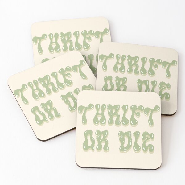 Item preview, “THRIFT OR DIE” Green designed and sold by Lydia.Create.