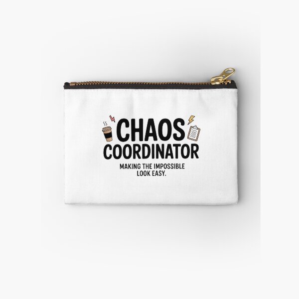 Item preview, The Chaos Coordinator  Making the Impossible Look Easy designed and sold by Enea Kelo.