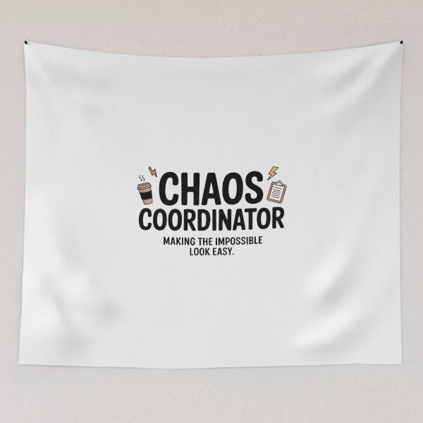 Item preview, The Chaos Coordinator  Making the Impossible Look Easy designed and sold by Enea Kelo.