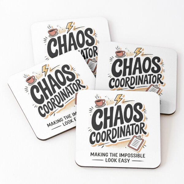 Item preview, The Chaos Coordinator  Making the Impossible Look Easy designed and sold by Enea Kelo.